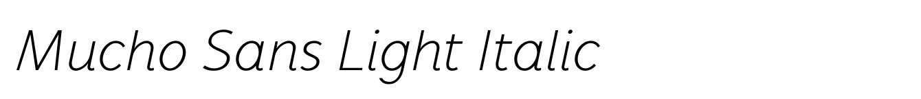Mucho Sans Light Italic